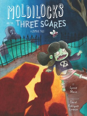 cover image of Moldilocks and the Three Scares